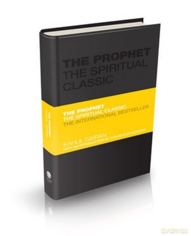 The Prophet The Spiritual Classic - Kahlil Gibran [KSIĄŻKA]