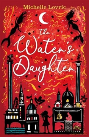 The Water's Daughter - Michelle Lovric [KSIĄŻKA]