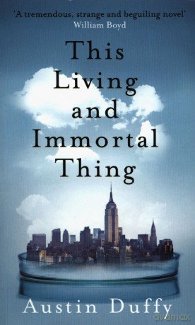 This Living and Immortal Thing - Austin Duffy [KSIĄŻKA]