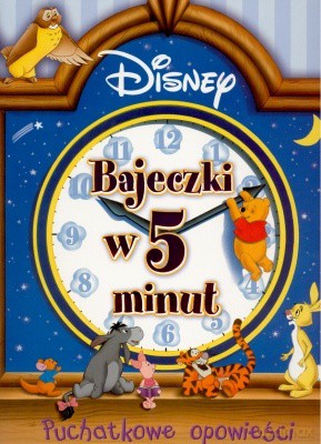 Bajeczki w 5 Minut Puchatkowe Opowieści [KSIĄŻKA]