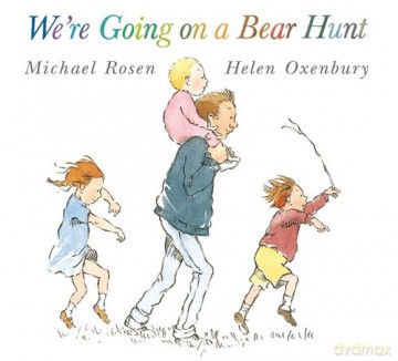 We're Going on a Bear Hunt - Michael Rosen [KSIĄŻKA]