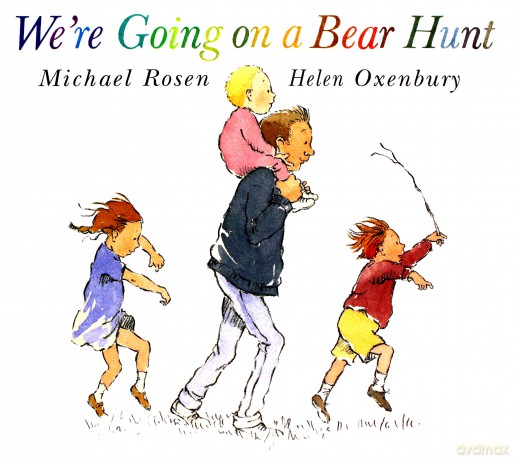 We're Going on a Bear Hunt - Michael Rosen [KSIĄŻKA]