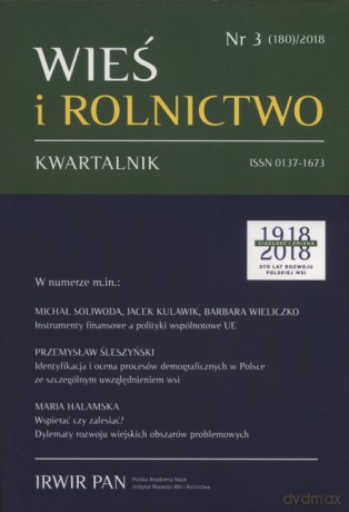 Wieś i rolnictwo 3/2018 (180) [KSIĄŻKA]