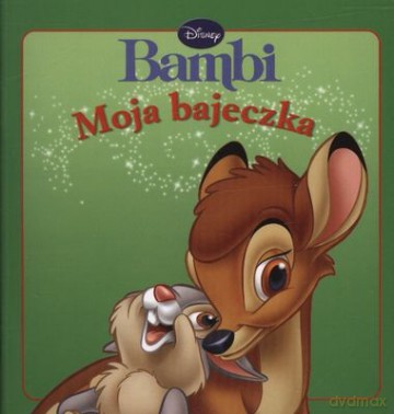 Bambi Moja Bajeczka [KSIĄŻKA]