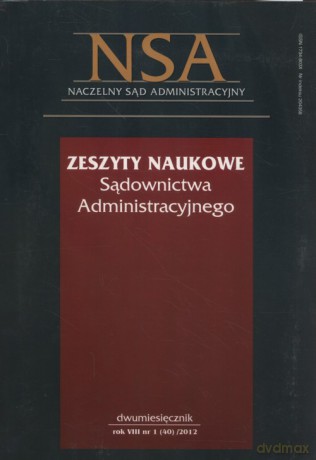 Zeszyty Naukowe Sądownictwa administracyjnego 1/2012 + Skorowidz 2011 [KSIĄŻKA]