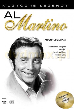 Muzyczne legendy: Al Martino. Dżentelmen muzyki [DVD]+[CD]