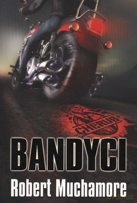 Bandyci - Robert Muchamore [KSIĄŻKA]