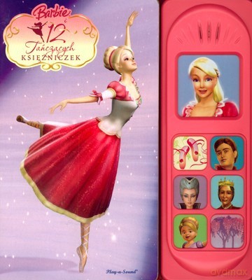 Barbie 12 Tańczących Księżniczek (twarda) [KSIĄŻKA]