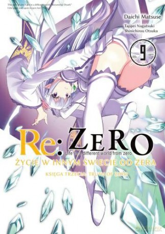 Re: Zero - Truth of Zero (Tom 9) - Tappei Nagatsuki [KOMIKS]