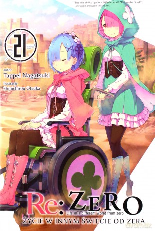 Re: Zero - Życie w innym świecie od zera (Tom 21) - Tappei Nagatsuki [KOMIKS]
