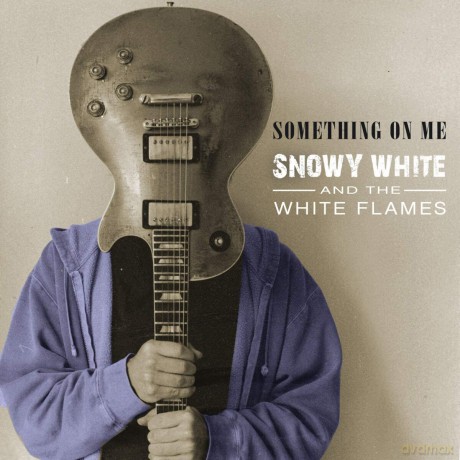 Snowy White: Something On Me [CD]