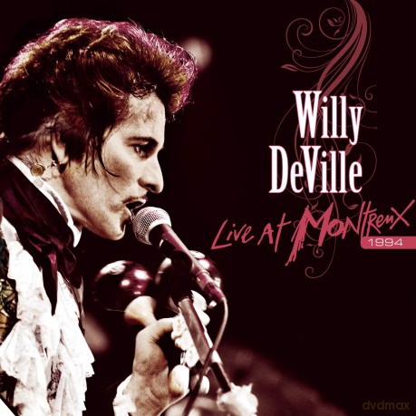 Willy DeVille: Live At Montreux 1994 [2xWinyl]