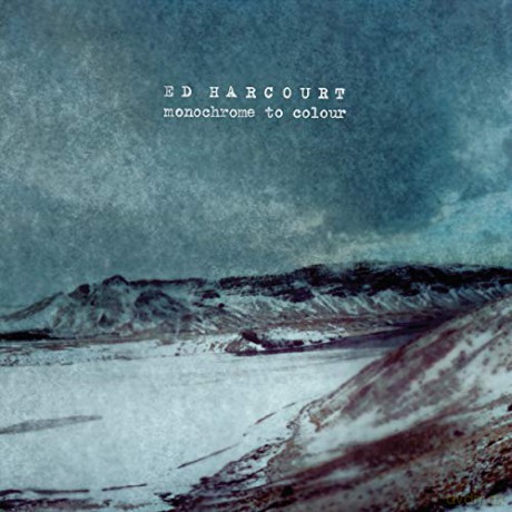 Ed Harcourt: Monochrome To Colour [CD]