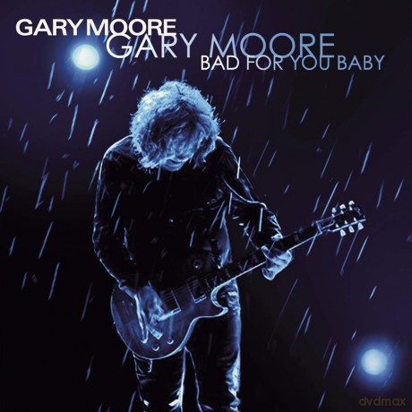 Gary Moore: Bad For You Baby [2xWinyl]