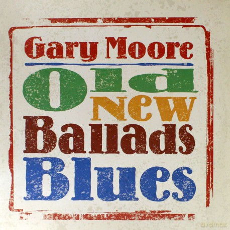 Gary Moore: Old New Ballads Blues [2xWinyl]