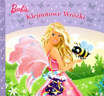 Barbie Klejnotowe Wróżki (twarda) [KSIĄŻKA]