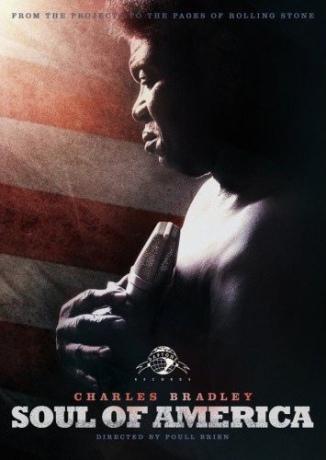 Charles Bradley: Soul of America [DVD]