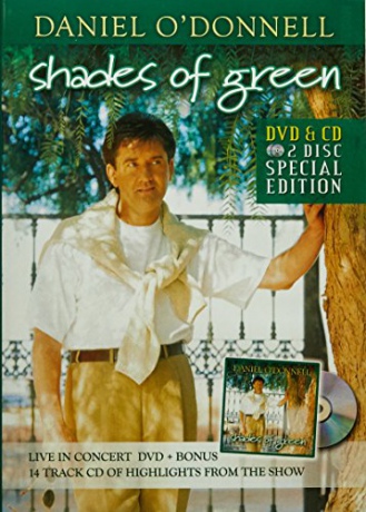 Daniel O'Donnell: Shades of Green [DVD]