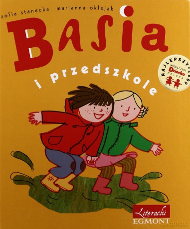 Basia i Przedszkole (twarda) - Zofia Stanecka, Marianna Oklejak [KSIĄŻKA]