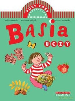 Basia Uczy Pory Roku - Zofia Stanecka [KSIĄŻKA]