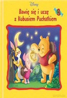 Bawię Się i Uczę Się z Kubusiem Puchatkiem Tom 3 (twarda) [KSIĄŻKA]