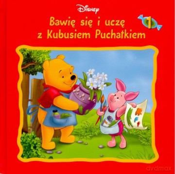 Bawię Się i Uczę z Kubusiem Puchatkiem Tom 1 (twarda) [KSIĄŻKA]