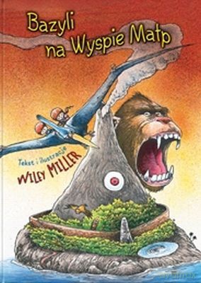 Bazyli Na Wyspie Małp (twarda) - Wiley Miller [KSIĄŻKA]