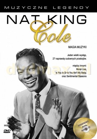 Muzyczne legendy: Nat King Cole. Magia muzyki [DVD]+[CD]