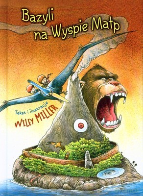 Bazyli Na Wyspie Małp (twarda) - Wiley Miller [KSIĄŻKA]