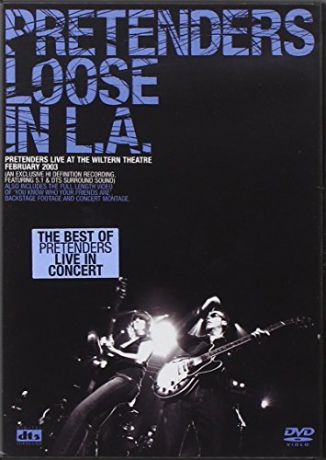 Pretenders Loose in L.A. [DVD]