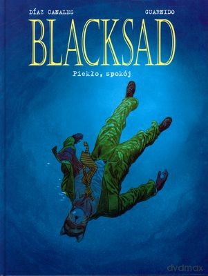 Blacksad Piekło Spokój (twarda) - Diaz Canales, Guarnido [KSIĄŻKA]