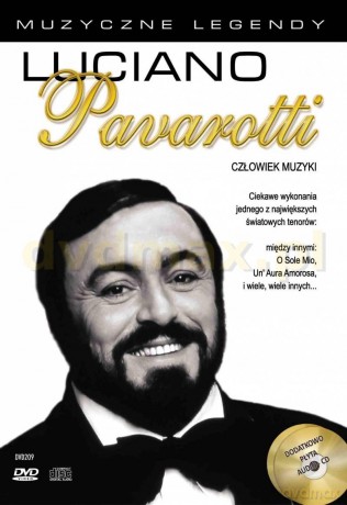 Muzyczne legendy: Luciano Pavarotti. Człowiek muzyki [DVD]+[CD]