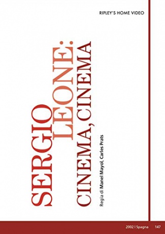 Sergio Leone - Cinema, Cinema [DVD]