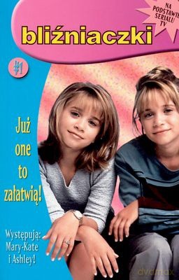 Bliźniaczki Już One To Załatwią [KSIĄŻKA]