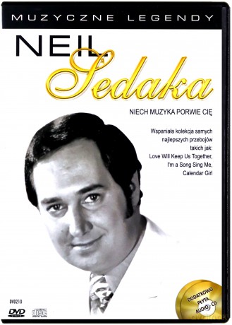 Muzyczne legendy: Neil Sedaka. Niech muzyka porwie cię [DVD]+[CD]