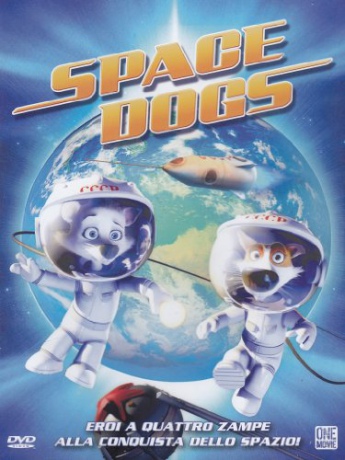 Space Dogs (Biała i Strzała podbijają kosmos) [DVD]