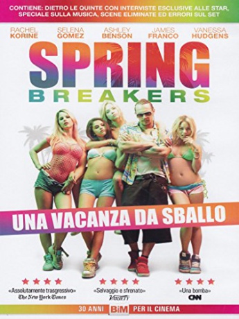 Spring Breakers [DVD]