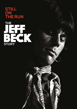 Still On The Run: The Jeff Beck Story [DVD]