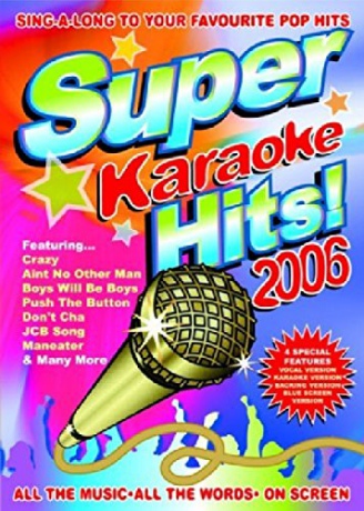 Super Karaoke Hits 2006 [DVD]