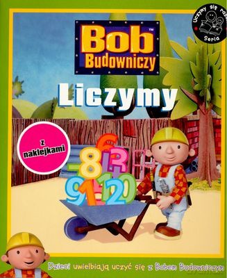 Bob Budowniczy Liczymy [KSIĄŻKA]