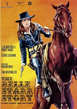 The Belle Star Story [DVD]