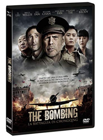 The Bombing - La Battaglia Di Chongqing (Niezłomny duch) [DVD]