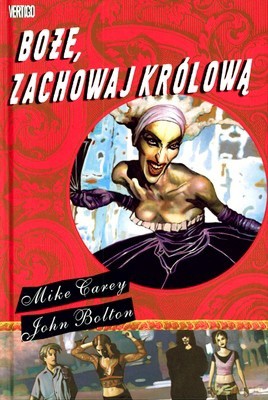 Boże Zachowaj Królową Obrazy Grozy (twarda) - Mike Carey [KSIĄŻKA]