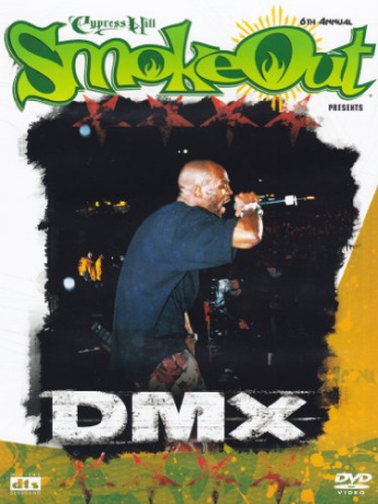 DMX: The Smoke Out Festival Presents DMX [DVD]