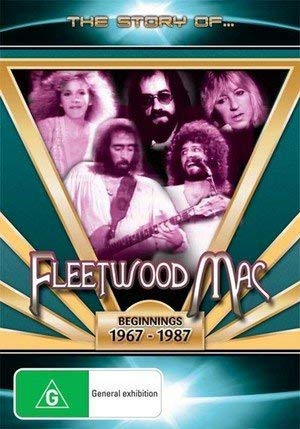 The Story Of... Fleetwood Mac - Beginnings 1967-1987 [DVD]