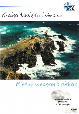 Kraina dźwięku i obrazu: Między oceanem a niebem [DVD]+[CD]