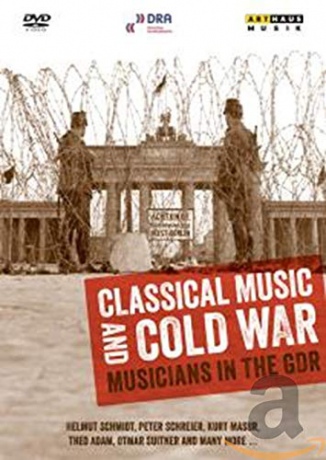 Thomas Zintl: Classical Music and the Cold War [DVD]