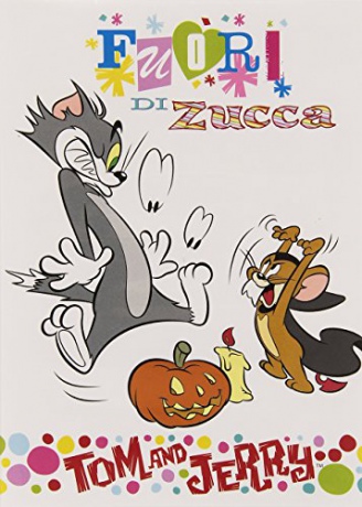 Tom and Jerry: Fuori Di Zucca [DVD]
