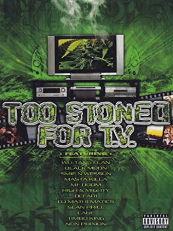 Too Stoned for Tv [2DVD]
