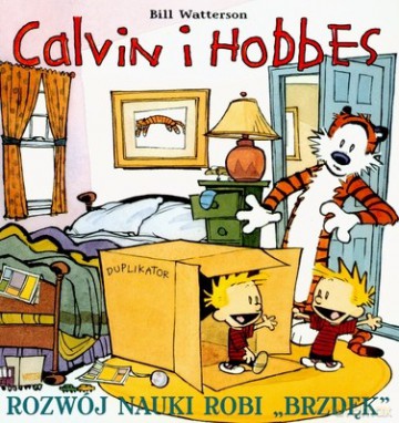 Calvin i Hobbes Rozwój Nauki Robi Brzdęk Tom 6 - Bill Watterson [KSIĄŻKA]